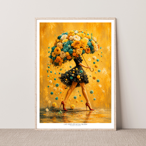 Kunstplakat - Live life in full bloom