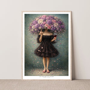 Kunstplakat - Live life in full bloom