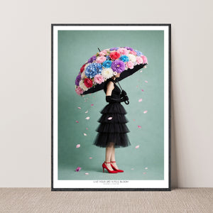 Kunstplakat - Live life in full bloom